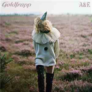 Goldfrapp - A&E download flac