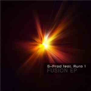 G-Prod feat. Aura 1 - Fusion EP download flac