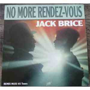 Jack Brice - No More Rendez-Vous download flac