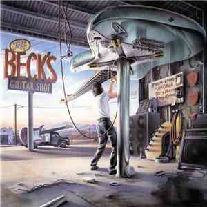 Jeff Beck With Terry Bozzio And Tony Hymas - Jeff Beck's Guitar Shop download flac