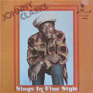 Johnny Clarke - Sings In Fine Style download flac