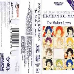 Jonathan Richman & The Modern Lovers - 23 Great Recordings By Jonathan Richman & The Modern Lovers download flac