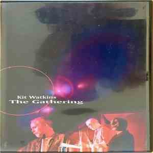 Kit Watkins - The Gathering download flac