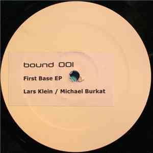Lars Klein / Michael Burkat - First Base EP download flac