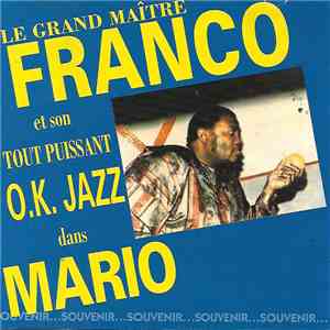 Le Grand Maître Franco Et Son Tout Puissant O.K. Jazz - Mario download flac