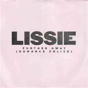 Lissie - Further Away (Romance Police) download flac