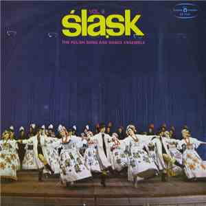 Śląsk - The Polish Song And Dance Ensemble Vol. 8 download flac