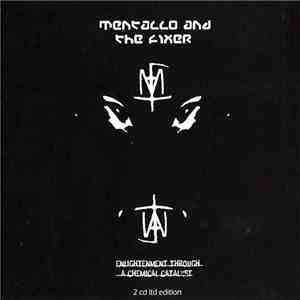 Mentallo And The Fixer - Enlightenment Through A Chemical Catalyst download flac