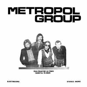 Metropol Group - Égig Érhetne Az Ének (Sunetul În Zbor) download flac