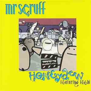 Mr. Scruff - Honeydew download flac