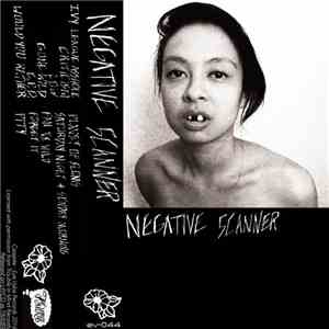 Negative Scanner - Negative Scanner download flac