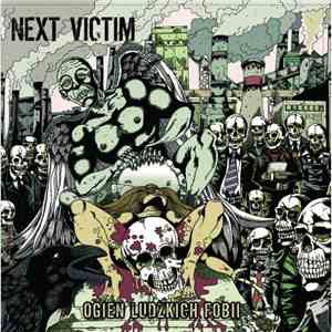 Next Victim - Ogień Ludzkich Fobii download flac