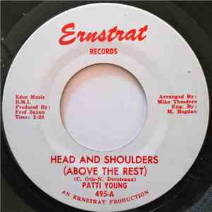 Patti Young - Head And Shoulders (Above The Rest) / The Valiant King download flac