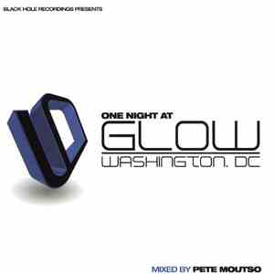 Pete Moutso - One Night At Glow Washington D.C. download flac