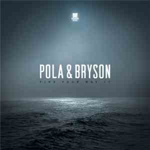 Pola & Bryson - Find Your Way EP download flac