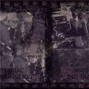 Radiomaniac - 2nd Transmission download flac