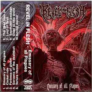 Revel In Flesh - Emissary Of All Plagues download flac