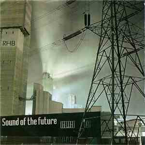Rhb - Sound Of The Future download flac