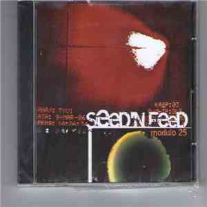 Seed'n'Feed - Modulo 25 download flac