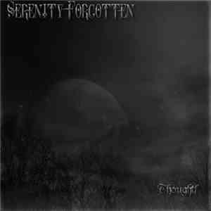 Serenity Forgotten - Thoughts download flac