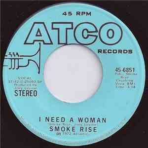Smoke Rise - I Need A Woman download flac