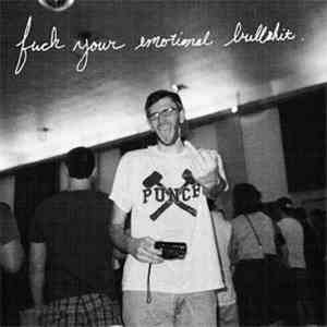 Snowing - Fuck Your Emotional Bullshit download flac