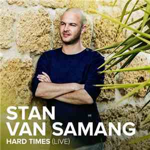 Stan Van Samang - Hard Times (Live) download flac