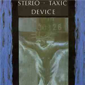 Stereo Taxic Device - Stereo Taxic Device download flac