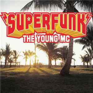 Superfunk - The Young MC download flac