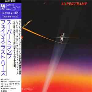 Supertramp - "...Famous Last Words..." download flac