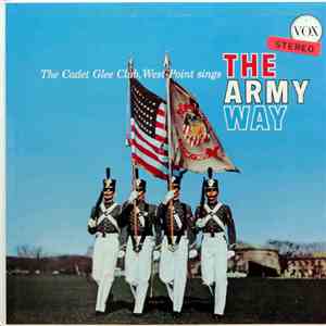 The Cadet Glee Club, West Point - The Army Way download flac