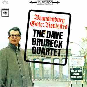 The Dave Brubeck Quartet - Brandenburg Gate: Revisited download flac