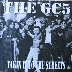 The GC5 - Takin It To The Streets download flac