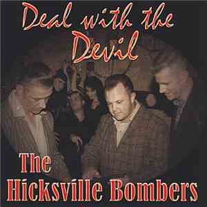 The Hicksville Bombers - Deal With The Devil download flac