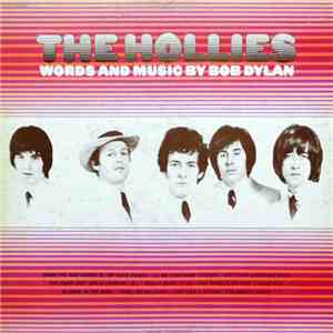 The Hollies - Words And Music By Bob Dylan download flac
