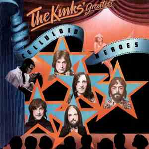 The Kinks - Celluloid Heroes - The Kinks' Greatest download flac
