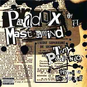 Tony Patagonia & Prone Da BeatMurder - Paradox Of A Mastermind download flac