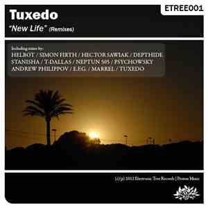 Tuxedo  - New Life (Remixes) download flac