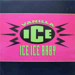 Vanilla Ice - Ice Ice Baby download flac
