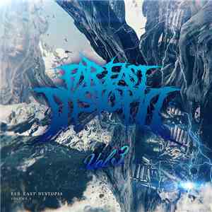 Various - Far East Dystopia Vol.3 download flac