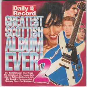 Various - Greatest Scottish Album Ever! 2 download flac