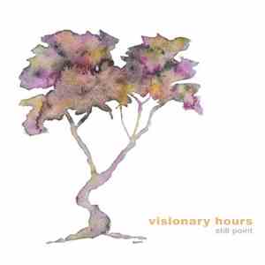 Visionary Hours - Still Point download flac