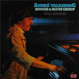 André Valkering Boogie & Blues Group - Soul Squeeze download flac