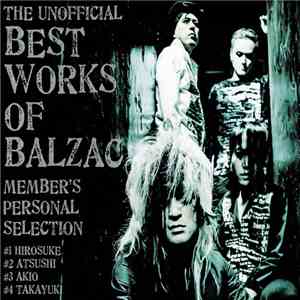 Balzac - The Unofficial Best Works Of Balzac download flac