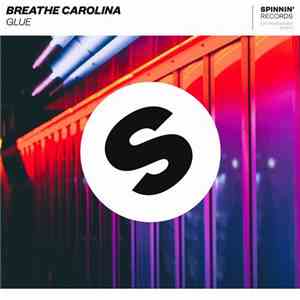 Breathe Carolina - Glue download flac