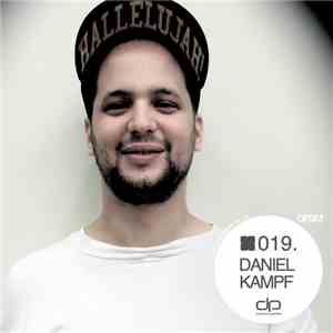 Daniel Kampf - OHMcast 019 download flac