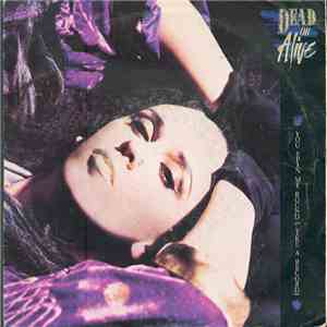 Dead Or Alive - You Spin Me Round (Like A Record) download flac