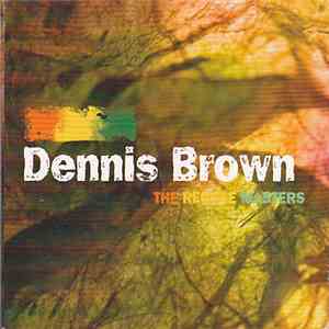 Dennis Brown - The Reggae Masters download flac
