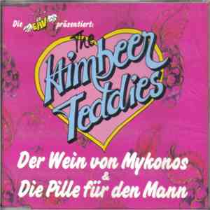 Die EAV Präsentiert The Himbeer Teddies - Der Wein Von Mykonos & Die Pille Für Den Mann download flac