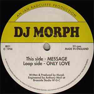 DJ Morph - Message / Only Love download flac